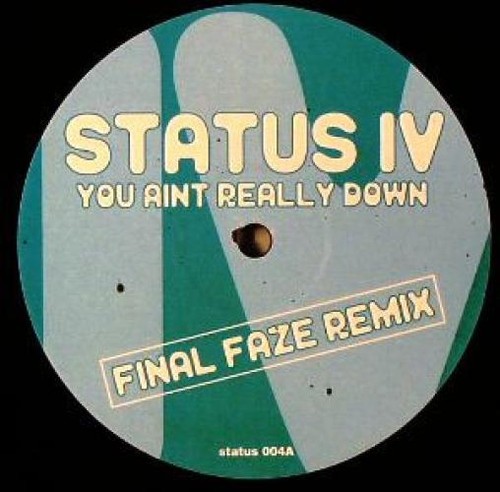 Status you ain - ain't, really